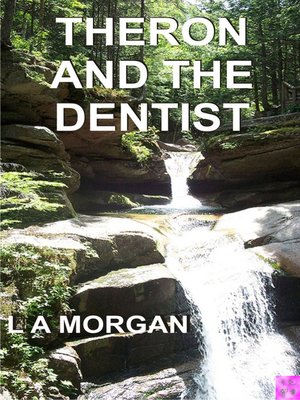 cover image of Theron and the Dentist